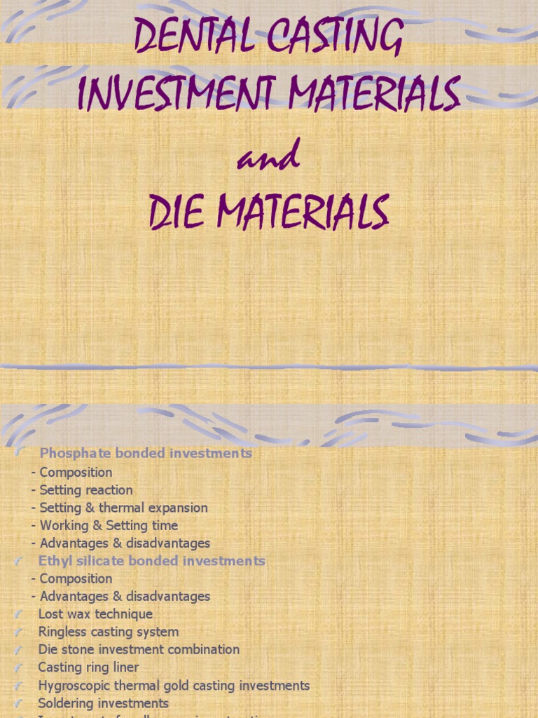 Dental Investment Materials Overview | PDF | Casting (Metalworking ...