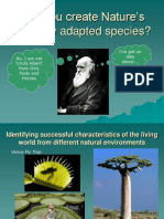 Can You Create Nature's Perfectly Adapted Species?
