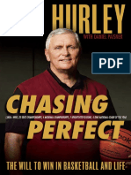 Chasing Perfect The Will To Win in Basketball and Life