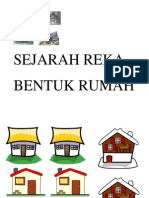 Sejarah Reka Bentuk Rumah