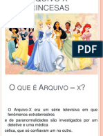 Arquivo X - Princesas