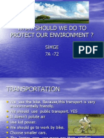 What Should We Do To Protect Our Environment ?: Simge 7A - 72