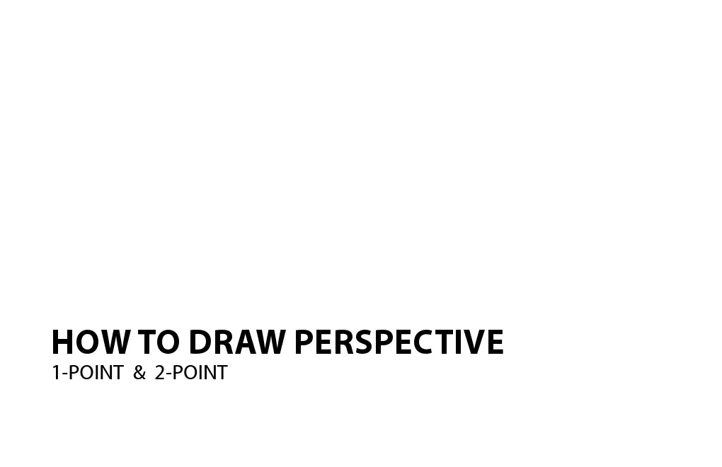 Drawing 1-Point & 2-Point Perspective | PDF | Perspective (Graphical ...