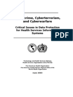 Cybercrime, Cyberterrorism, and Cyberwarfare - Critical Issues in Data Protection for Health Services InformationSystems