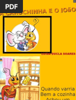 A Carochinha e o João Ratão