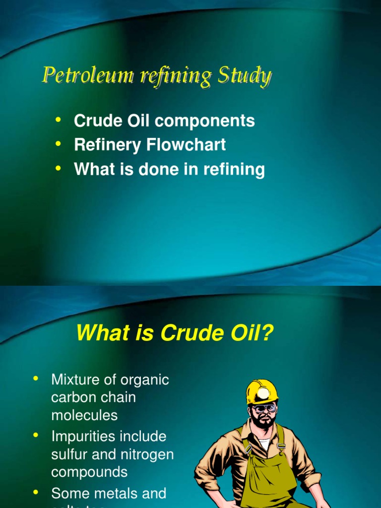 Petroleum Refining Study | PDF | Oil Refinery | Cracking (Chemistry)