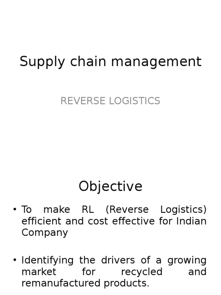 Efficient Reverse Logistics in India | PDF | Logistics | Supply Chain
