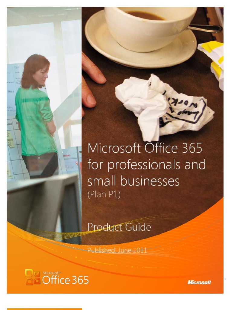 Microsoft Office 365 For Professionals and Small Businesses: Product ...