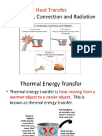 Conduction, Convection and Radiation: Heat Transfer