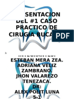 Presentacion Del Caso Practico de Cirugia Bucal III