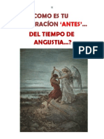 ¿como es tu preparacíon 'antes'  del tiempo de angustia¿