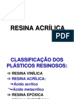 Resina acrílica na odontologia