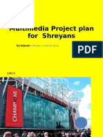 Multimedia Project Plan For Shreyans: Click To Edit Master Subtitle Style