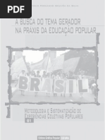 A busca do tema gerador na praxis da educação popular