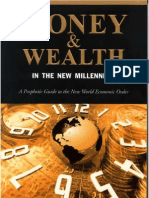 Money and Wealth in The New Millennium