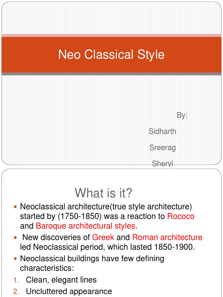 Neoclassical Architecture Characteristics | PDF | Style | Architectural ...