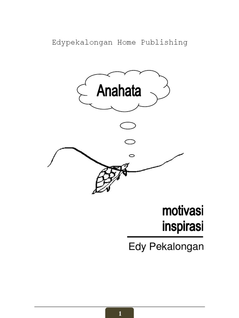 ANAHATA Motivasi Inspirasi