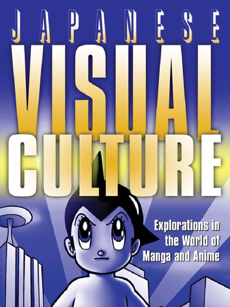 Japanese Visual Culture Anime Manga