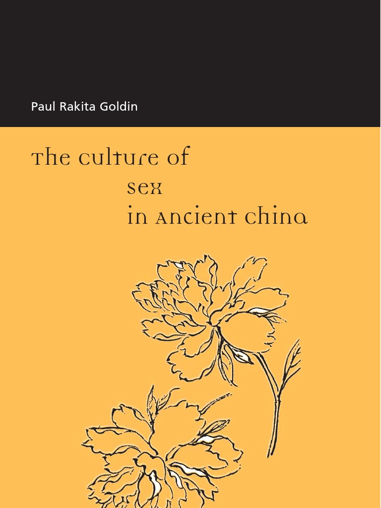 The Culture of Sex in Ancient China | PDF