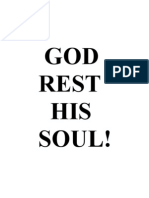 God Rest His Soul
