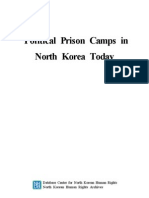Poltical Prison Camps in North Korea Today