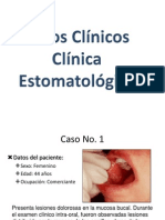 Casos Clinicos de Clinica Estomatologica