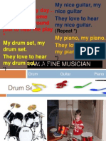 I Am a Fine Musician