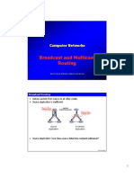 Broadcast and Broadcast and Multicast Multicast Routing Routing