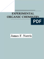 Experimental Organic Chemistry, by James F. Norris