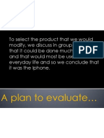 A Plan to Evaluate