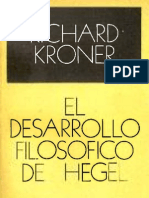 Kroner Richard El Desarrollo Filosofico de Hegel