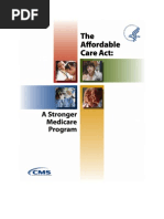 The Affordable Care Act - A Stronger Medicare Program in 2012