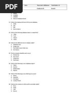 Pre-Test: MS-Access 2007 Date: Time Limit: 10minutes Total Marks: 15 Name: Employee ID: Branch