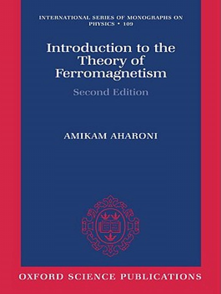 Introduction To The Theory of Ferromagnetism | PDF