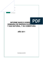 Informe marco sobre la demanda de energía eléctrica y gas natural, y su cobertura. Año 2011