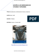 Introducción A Los Mercados de Futuros y Opciones - 4ta Edición - John C. Hull