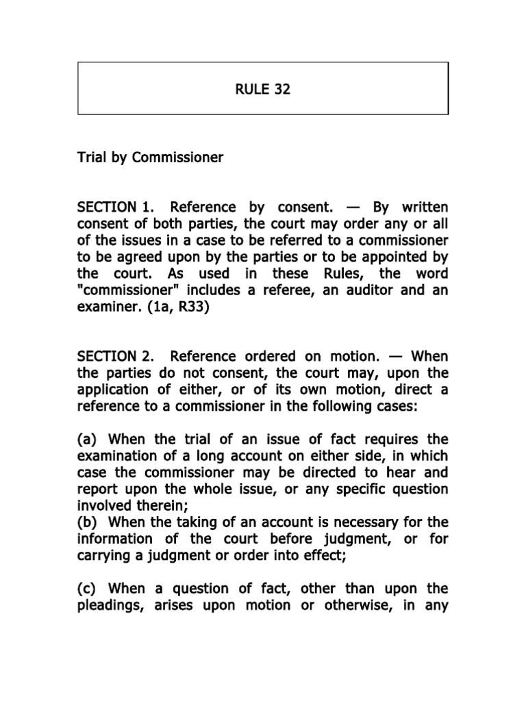Rule 32: Trial by Commissioner Guide | PDF | Judgment (Law) | Common Law