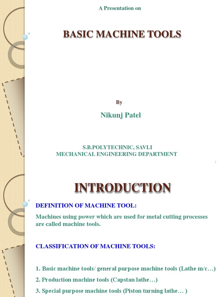 Basic Machine Tools Nikunj Patel PDF Machine Tool Drilling