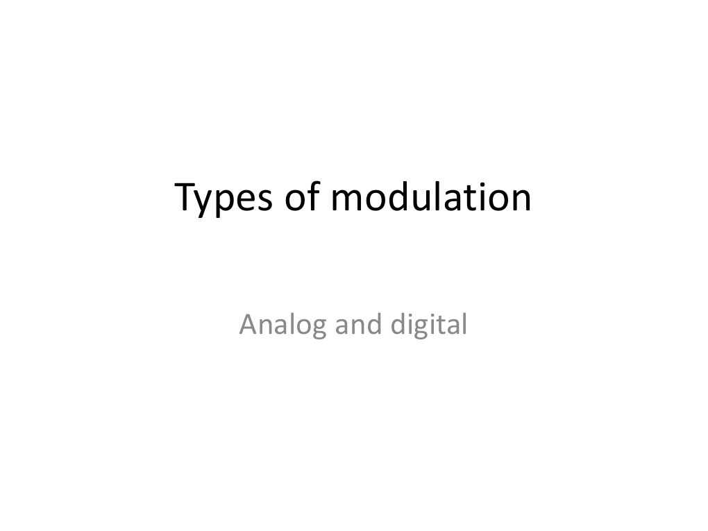 Types of Modulation: Analog & Digital | PDF