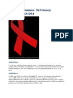 Acquired Immune Deficiency Syndrome (AIDS)