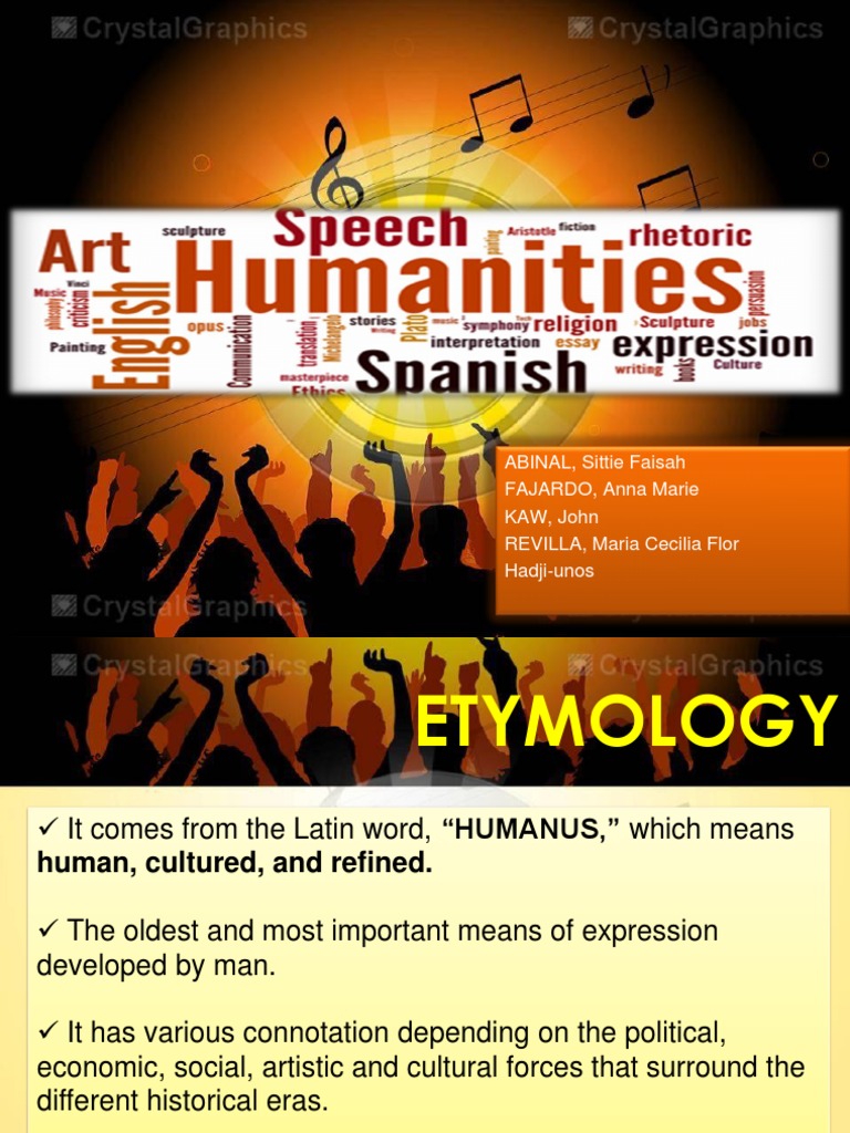 Meaning, Importance, Scope of Humanities Humanities Dances