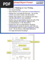 Informal Report Format: - From Case Thinking To Case Writing