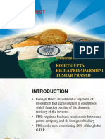 FDI Foreign Direct Investment: Rohit Gupta Richa Priyadarshini Tushar Prasad