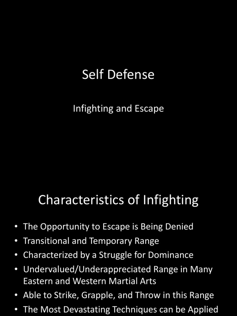 Self Defense: Infighting and Escape | PDF