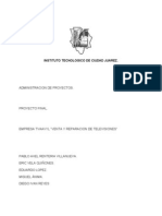 Venta y Reparacion de Televisiones / Proyecto Final de la materia de Administración de Proyectos 2012-08