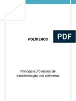 Polímeros - Principais processos