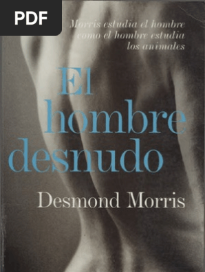 Morris Desmond El Hombre Desnudopdf Mujer Evolución - 