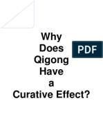 Why Qigong Has a Curative Effect