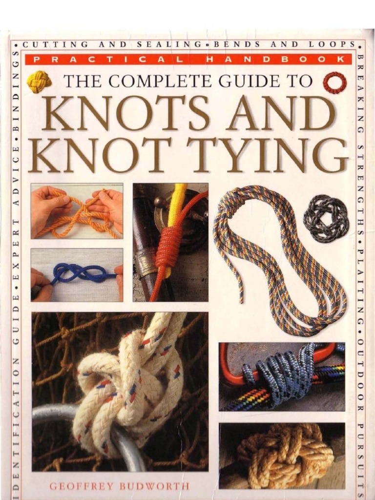 The Complete Guide To Knots and Knot Tying PDF