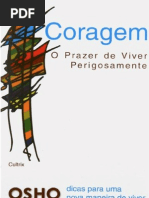 Coragem, o Prazer de Viver Perigosamente - Osho